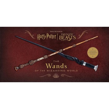 Harry Potter ir fantastiniai gyvūnai The Wands of the wizarding world Insight Edition