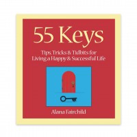 55 Keys: Tips, Tricks and Tidbits for Living A Happy and Successful Life - Knyga Blue Angel