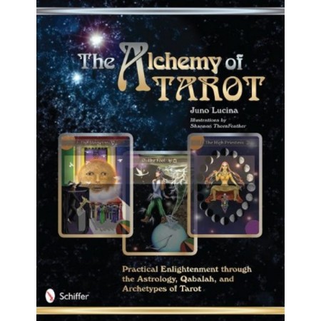 The Alchemy of Tarot Knyga Schiffer Publishing